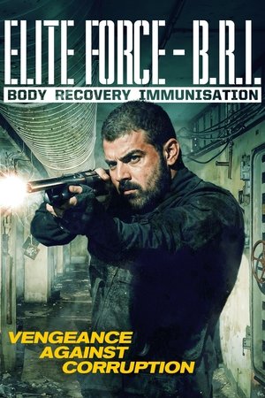 Elite Force: B.R.I. - Body Recovery Immmusination - Vj Ice P